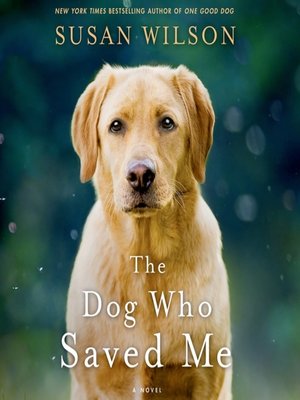 cover image of The Dog Who Saved Me